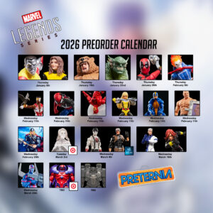 Pre-Toy Fair 2026 Marvel Legends Reveals - preternia